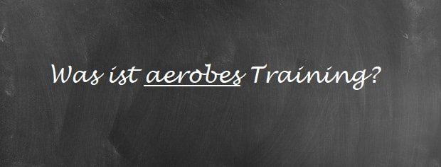 Aerobes Training
