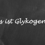 Was ist Glykogen? Welche Bedeutung / Funktion hat es im Körper?